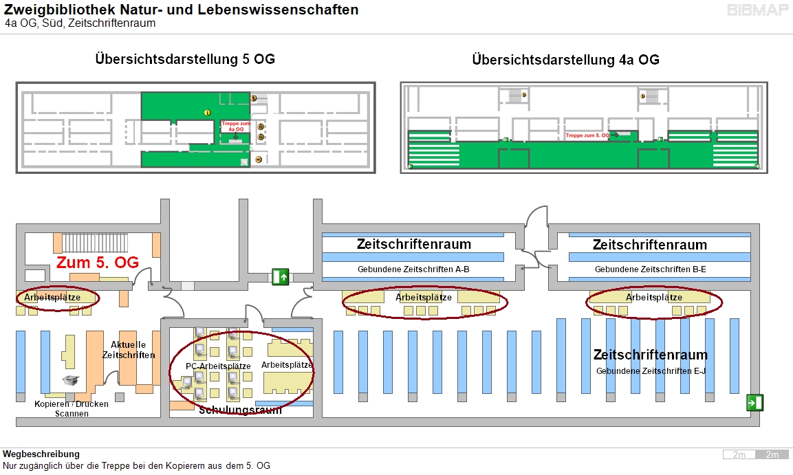 Bild zur Standortanzeige Wegbeschreibung
Nur zugnglich ber die Treppe bei den Kopierern aus dem 5. OG