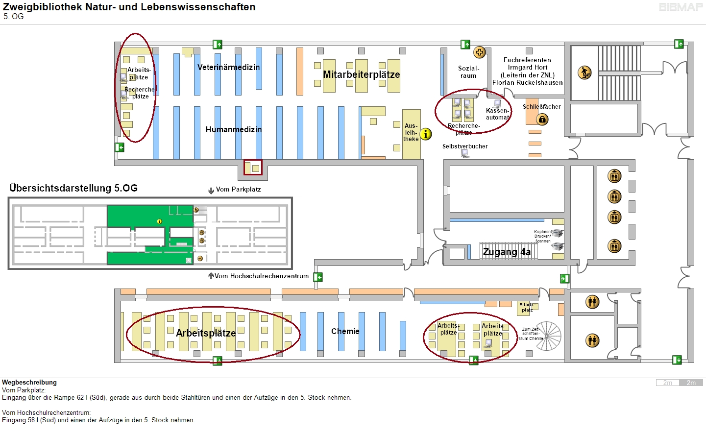 Bild zur Standortanzeige Wegbeschreibung
Vom Parkplatz:
Eingang ber die Rampe 62 I (Sd), gerade aus durch beide Stahltren und einen der Aufzge in den 5. Stock nehmen.

Vom Hochschulrechenzentrum:
Eingang 58 I (Sd) und einen der Aufzge in den 5. Stock nehmen.